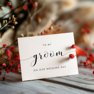 Elegant To my Groom on our wedding day card