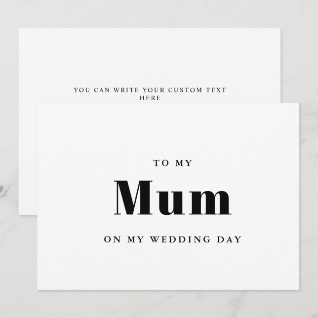 Elegant & trendy To my mum on my wedding day (Front/Back)
