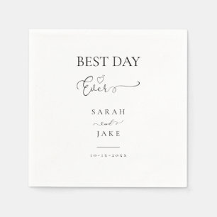 Elegant Typography:BEST DAY EVER wedding  Napkin