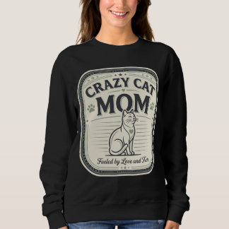 Elegant Vintage Crazy Cat Mom Home Decor Sweatshirt