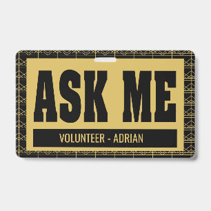 Elegant Volunteer Ask Me Event Staff Name Badge