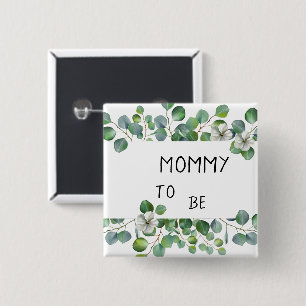 Elegant Watercolor Eucalyptus Mommy-to-be 2 Inch Square Button