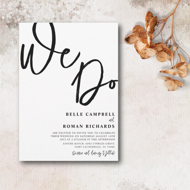 Elegant We Do Script Black & White Wedding  Invitation (Creator Uploaded)