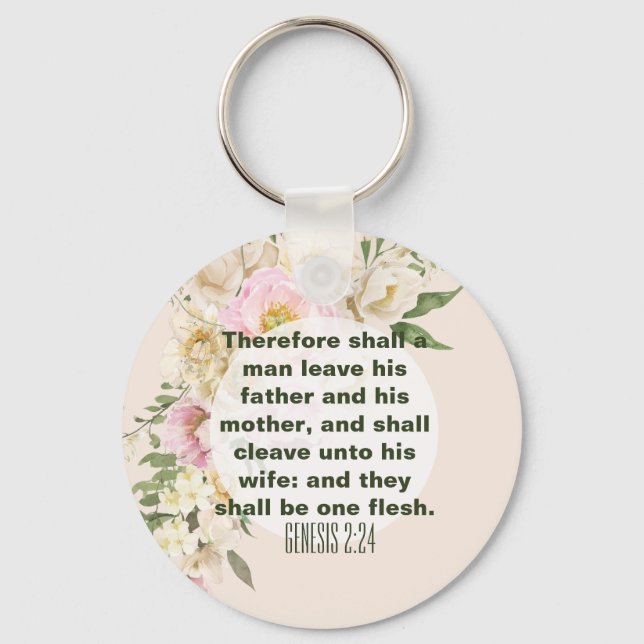 Elegant Wedding Bible Verse Genesis Floral Border Keychain (Front)