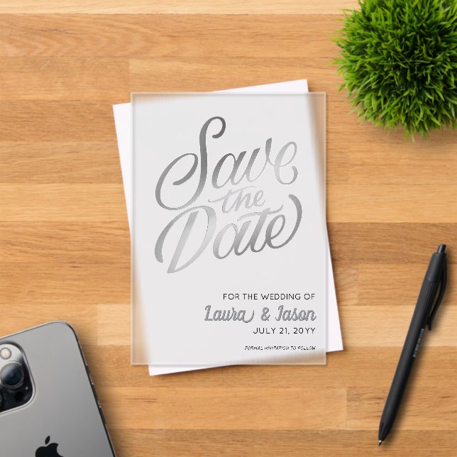 Elegant Wedding Save the Date Silver Text Frosted  Acrylic Invitations (Insitu (Invitation Card))