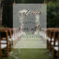 Elegant Welcome To Our Happily Ever After Frosted