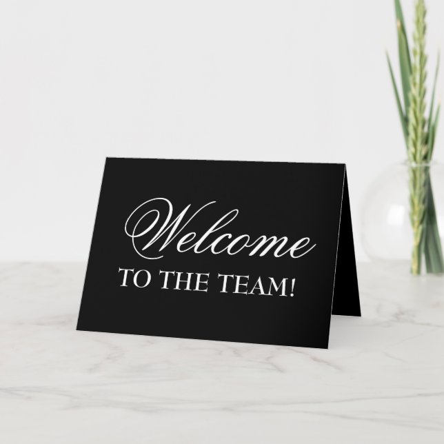 Elegant Welcome To The Team! Greeting Card (Front)