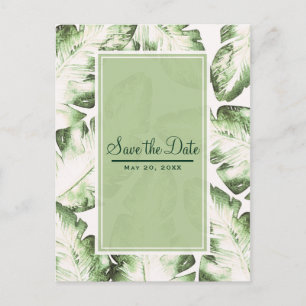 Elegant White Green Tropical Leaves Save the Date Announcement Postcard