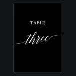 Elegant White on Black Calligraphy Table Three Table Number<br><div class="desc">This elegant white on black calligraphy table three table number is perfect for a simple wedding. The neutral design features a minimalist card decorated with romantic and whimsical typography. The card prints on the front and back (double-sided). Other table numbers in the collection are sold separately.</div>