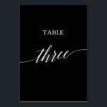 Elegant White on Black Calligraphy Table Three Table Number<br><div class="desc">This elegant white on black calligraphy table three table number is perfect for a simple wedding. The neutral design features a minimalist card decorated with romantic and whimsical typography. The card prints on the front and back (double-sided). Other table numbers in the collection are sold separately.</div>