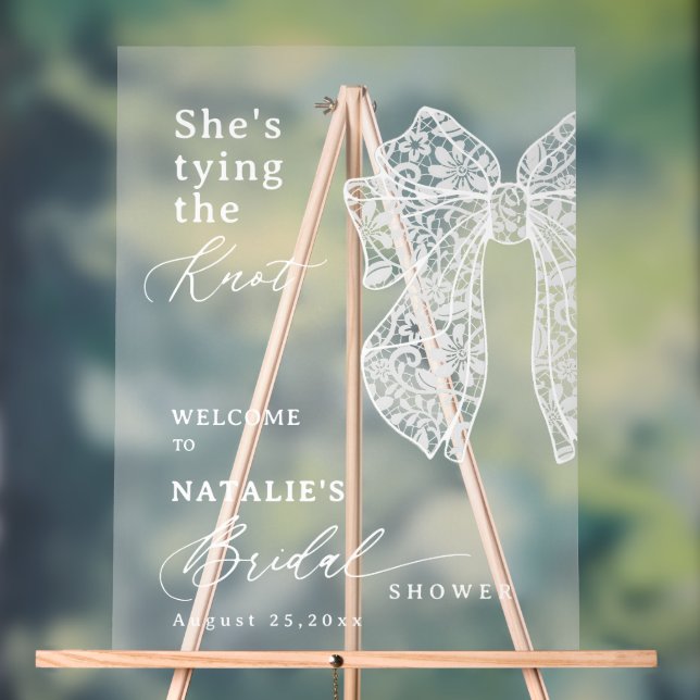 Elegant White Script Lace Bow She's Tying The Knot Acrylic Sign (Neutral)
