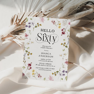Elegant Wildflower 'Hello Sixty' 60th Birthday Invitation
