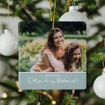 Elegant Will You Be My Bridesmaid? 2 Photo Ceramic Ornament<br><div class="desc">Why not ask your besties to be a bridesmaids at your wedding with this elegant photo keepsake ornament. Design features 2 photographs of your choice, a sage green block that can be changed to any colour to suit your theme and faux gold heart confetti. Can be changed for Maid of...</div>