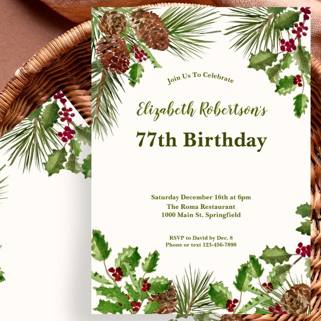 Elegant Winter Greenery 77th Birthday Invitation (Creator Uploaded)