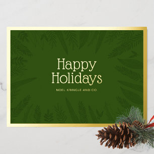 Elegant Winter Greenery Happy Holidays Corporate Foil Holiday Card