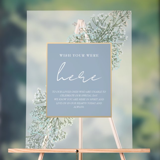 Elegant Wish You Were Here Wedding Memorial Acrylic Sign (Neutral)