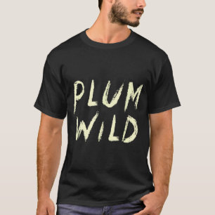 Elegantly Plum Wild Explorer Of Adventures T-Shirt