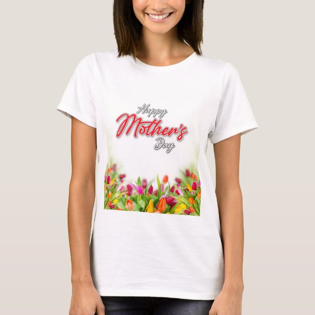 Elelgant Colourful Mother’s Day Design T-Shirt (Front)