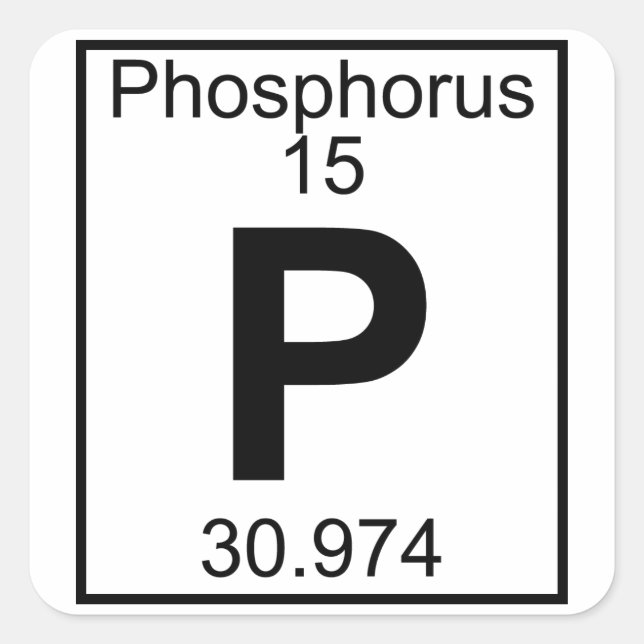 Element 015 - P - Phosphorus (Full) Square Sticker (Front)