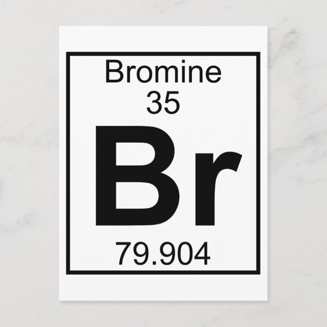 Element 035 - Br - Bromine (Full) Postcard (Front)