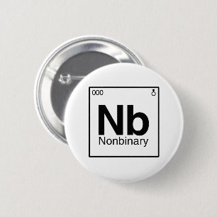 Element NB - Nonbinary Periodic Table 2 Inch Round Button