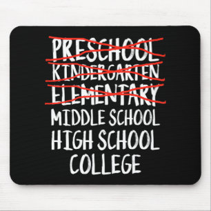 Elementary Graduation Gift Middle school back to s Mouse Pad