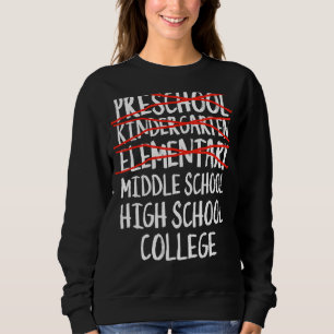 Elementary Graduation Middle School Back To Schoo Sweatshirt