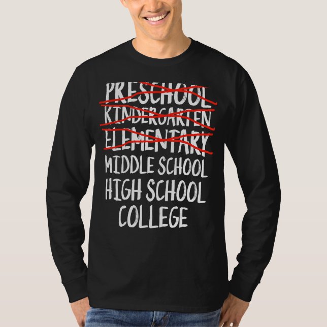 Elementary Graduation  Middle School Back To Schoo T-Shirt (Front)