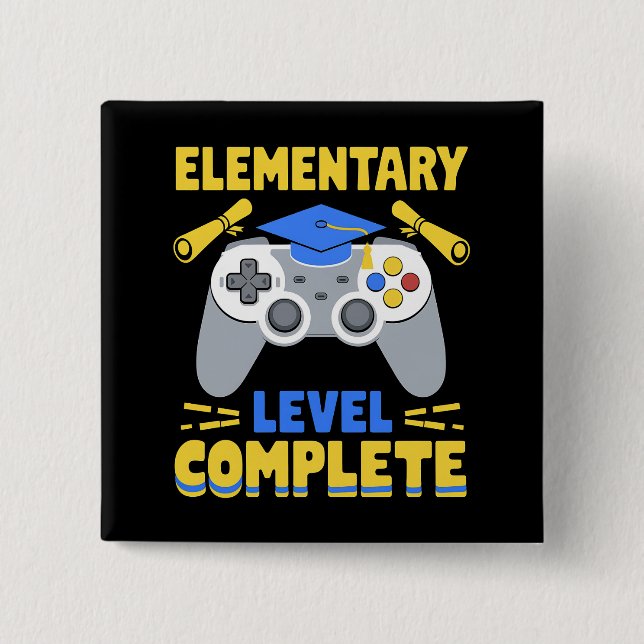 Elementary Level Complete Gaming Gamer Graduation 2 Inch Square Button (Front)