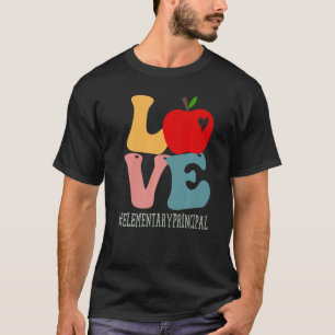 Elementary Principal Love Apple Groovy Cute Back T T-Shirt