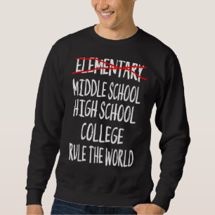 Elementary School Graduation 6th Grade Graduation  Sweatshirt
