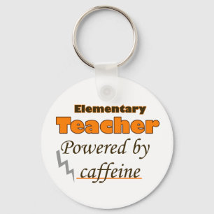 Elementary Teacher Powered by caffeine Keychain