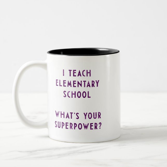Elementary Teacher Superpower Mug (Left)