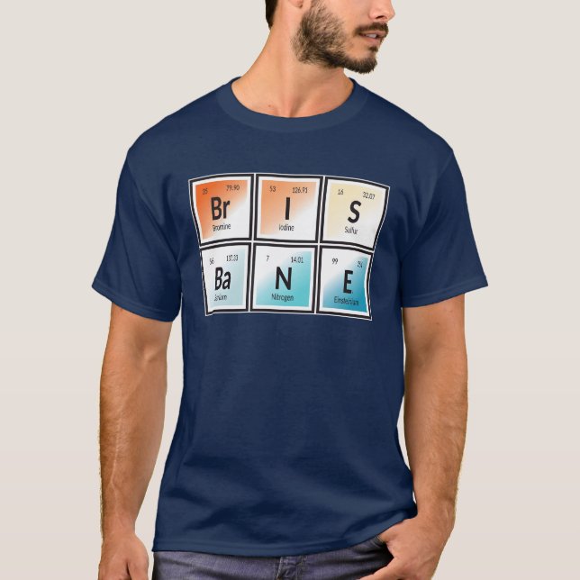 Elements of Brisbane City funny T-Shirt (Front)