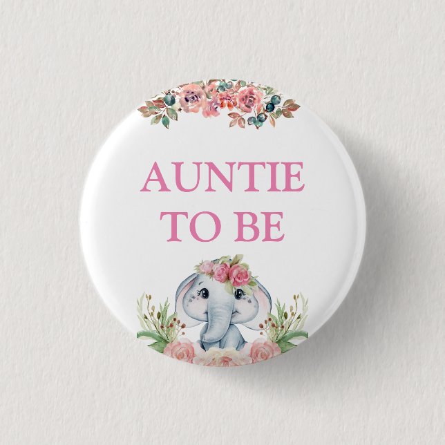 Elephant Baby Shower Auntie To Be 1 Inch Round Button (Front)