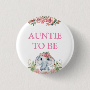 Elephant Baby Shower Auntie To Be 1 Inch Round Button