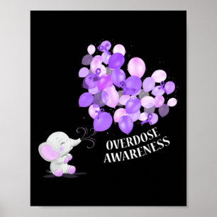 Elephant Blowing Up Lloons Overdose Awareness  Poster