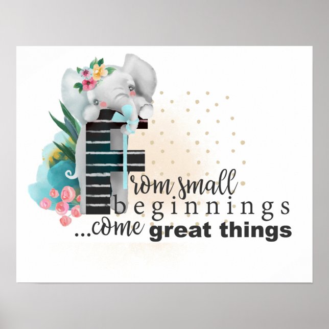 Elephant Cute Baby Saying Floral Poster (Front)