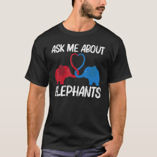 Elephant For Men Women Wild Park Animal T-Shirt