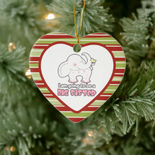 elephant I am going to be a big sister Christmas Ceramic Ornament