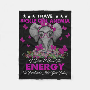 Elephant I Have Sickle Cell Anemia Awareness Gifts Fleece Blanket