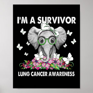 Elephant I’m A Survivor Lung Cancer Awareness Poster