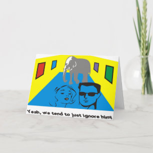 Elephant in the room card