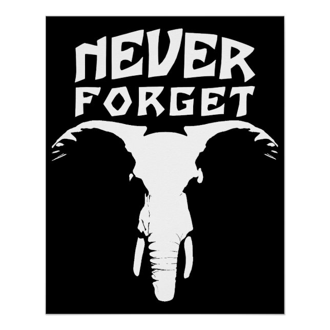 Elephant Never Forget Poster (Front)