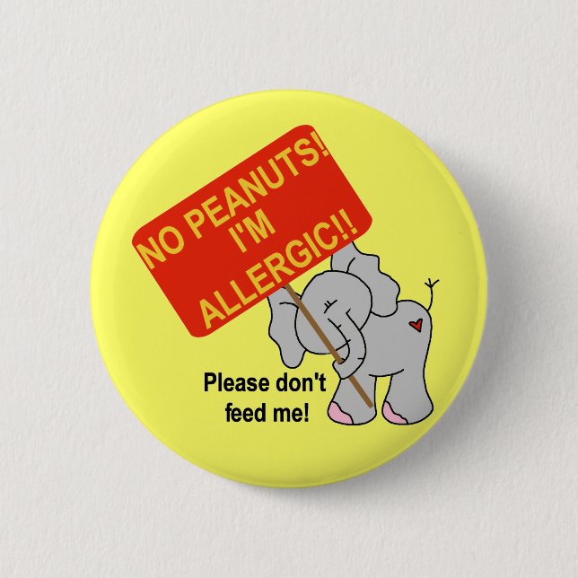 Elephant No Peanuts I'm Allergic 2 Inch Round Button (Front)