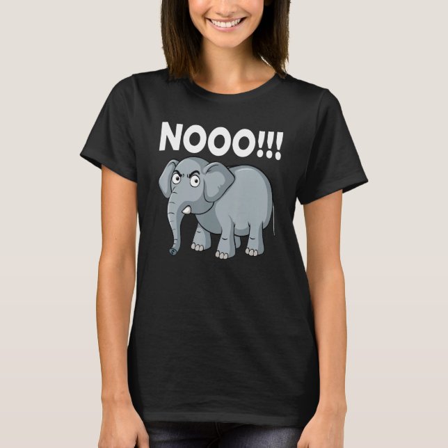 Elephant No Say No and Save The Elephant conservat T-Shirt (Front)