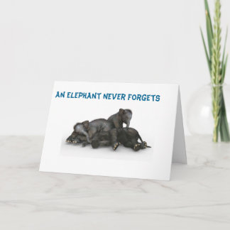 Elephant N'Oubliez Jamais La Carte D'Amitié Famill