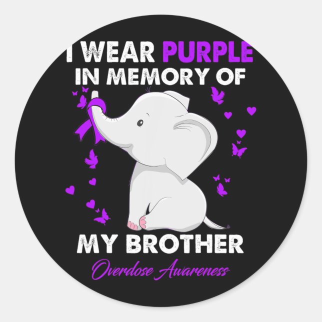 Elephant Overdose Awareness I Wear Purple For My B Classic Round Sticker (Front)