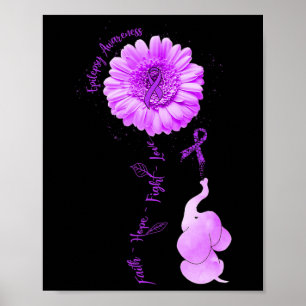 Elephant Sunflower Faith Hope Fight Love Epilepsy  Poster