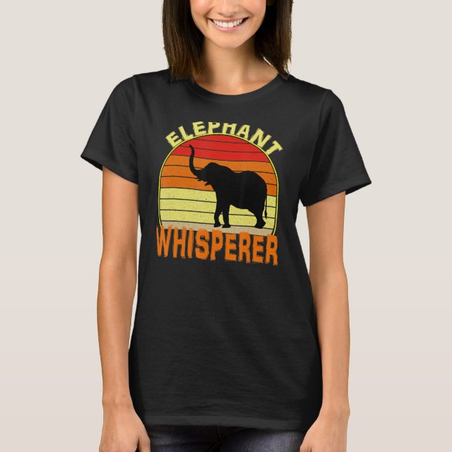 Elephant Whisperer T-Shirt (Front)
